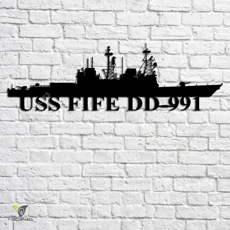 Uss Fife Dd-991 Navy Ship Metal Art, Navy Ships Silhouette Metal Gift For Navy Veteran, Custom Us Navy Ship Metal Sign