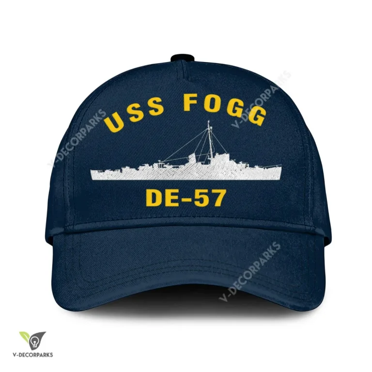 Uss Fogg De-57 Classic Baseball Cap Gift For Navy Veteran, Custom Print/embroidered Us Navy Ships Classic Cap