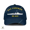 Uss Foreman De-633 Classic Baseball Cap Gift For Navy Veteran, Custom Print/embroidered Us Navy Ships Classic Cap
