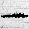 Uss Fort Mandan Lsd-21 Navy Ship Metal Art, Navy Ships Silhouette Metal Gift For Navy Veteran, Custom Us Navy Ship Metal Sign