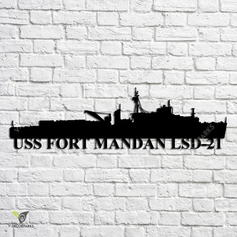 Uss Fort Mandan Lsd-21 Navy Ship Metal Art, Navy Ships Silhouette Metal Gift For Navy Veteran, Custom Us Navy Ship Metal Sign