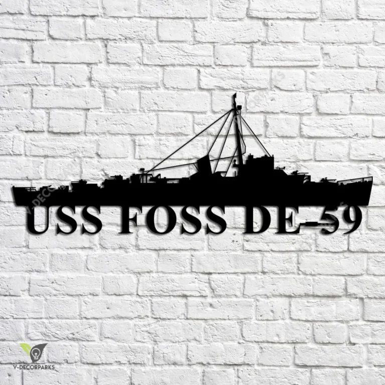 Uss Foss De-59 Navy Ship Metal Art, Navy Ships Silhouette Metal Gift For Navy Veteran, Custom Us Navy Ship Metal Sign