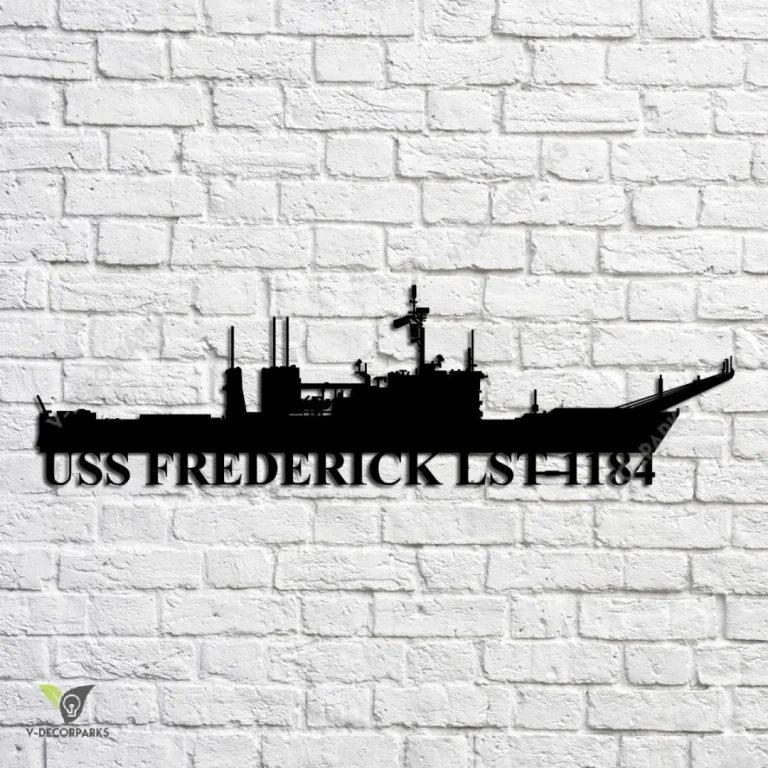 Uss Frederick Lst-1184 Navy Ship Metal Art, Navy Ships Silhouette Metal Gift For Navy Veteran, Custom Us Navy Ship Metal Sign