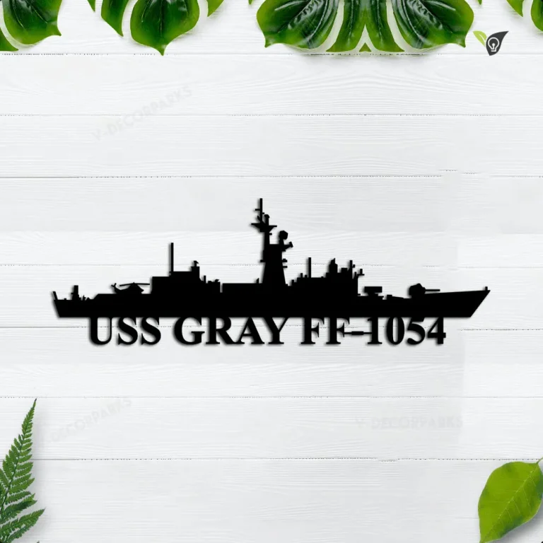 Uss Gray Ff-1054 Metal Wall Art, Custom Us Navy Ships Metal Sign, Metal Veteran Decor, Navy Gift, Decor Decoration