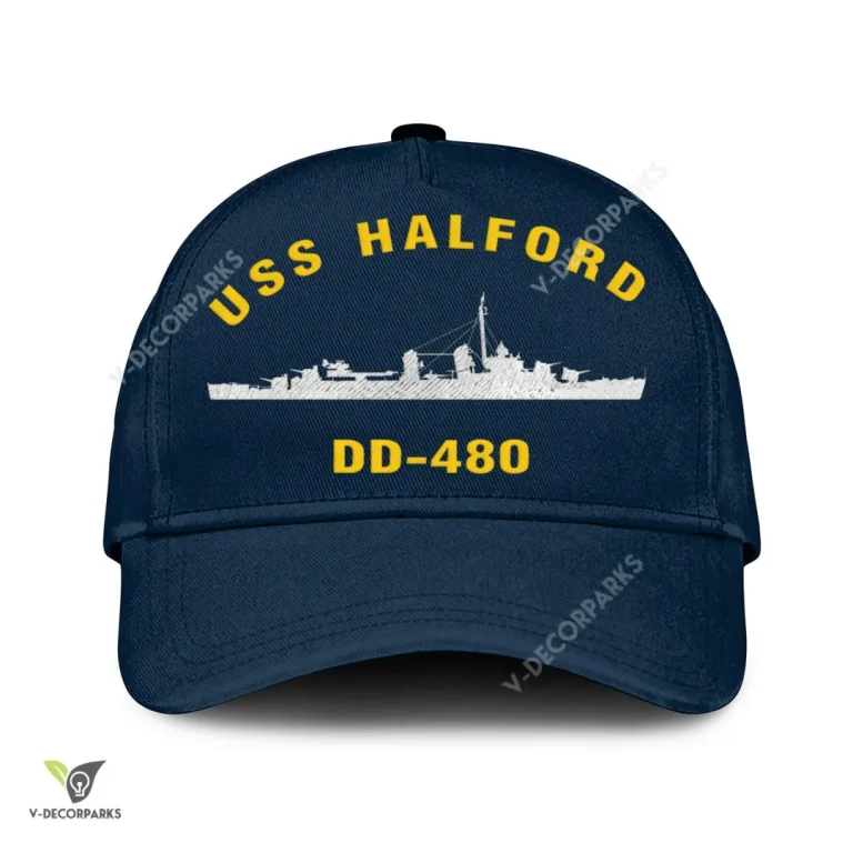 Uss Halford Dd-480 Classic Baseball Cap Gift For Navy Veteran, Custom Print/embroidered Us Navy Ships Classic Cap