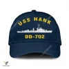 Uss Hank Dd-702 Classic Baseball Cap Gift For Navy Veteran, Custom Print/embroidered Us Navy Ships Classic Cap