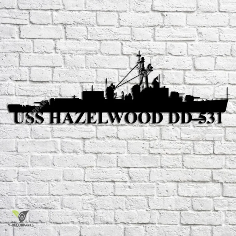 Uss Hazelwood Dd-531 Navy Ship Metal Art, Navy Ships Silhouette Metal Gift For Navy Veteran, Custom Us Navy Ship Metal Sign