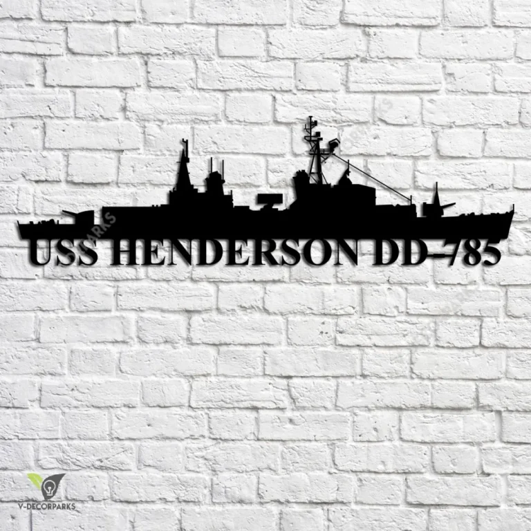 Uss Henderson Dd-785 Navy Ship Metal Art, Navy Ships Silhouette Metal Gift For Navy Veteran, Custom Us Navy Ship Metal Sign