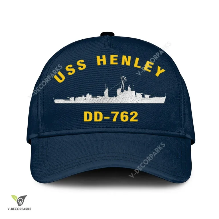 Uss Henley Dd-762 Classic Baseball Cap Gift For Navy Veteran, Custom Print/embroidered Us Navy Ships Classic Cap