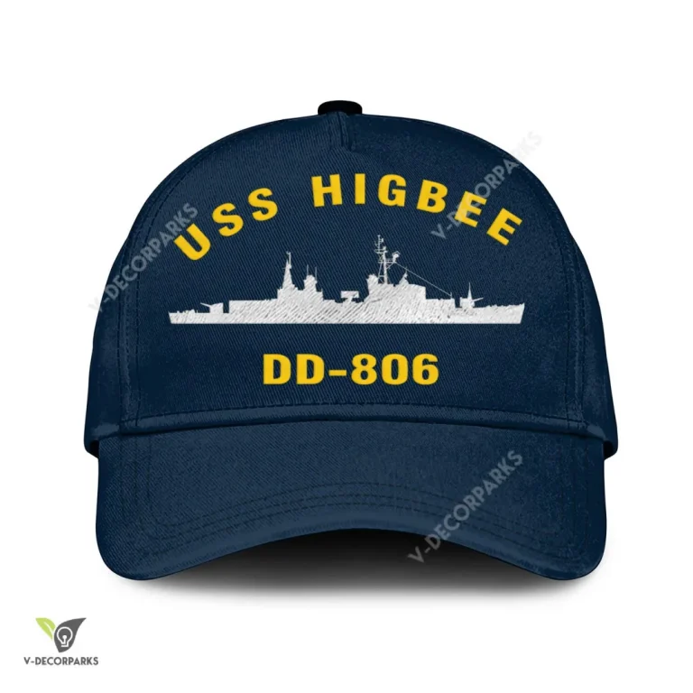 Uss Higbee Dd-806 Classic Baseball Cap Gift For Navy Veteran, Custom Print/embroidered Us Navy Ships Classic Cap