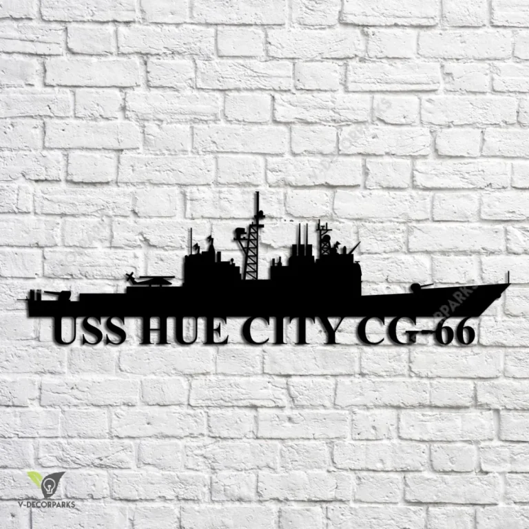 Uss Hue City Cg-66 Navy Ship Metal Art, Navy Ships Silhouette Metal Gift For Navy Veteran, Custom Us Navy Ship Metal Sign