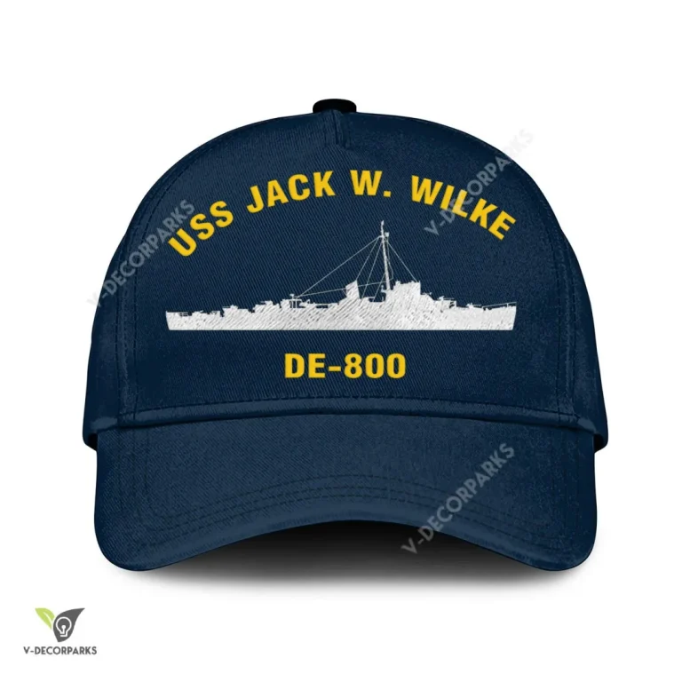 Uss Jack W. Wilke De-800 Classic Baseball Cap Gift For Navy Veteran, Custom Print/embroidered Us Navy Ships Classic Cap