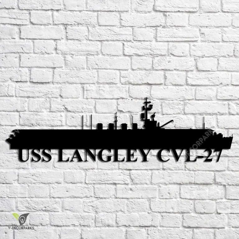 Uss Langley Cvl-27 Navy Ship Metal Art, Navy Ships Silhouette Metal Gift For Navy Veteran, Custom Us Navy Ship Metal Sign