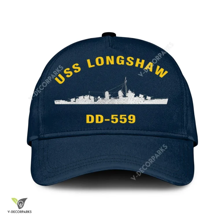 Uss Longshaw Dd-559 Classic Baseball Cap Gift For Navy Veteran, Custom Print/embroidered Us Navy Ships Classic Cap