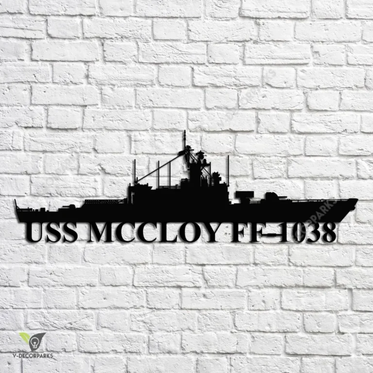 Uss Mccloy Ff-1038 Navy Ship Metal Art, Navy Ships Silhouette Metal Gift For Navy Veteran, Custom Us Navy Ship Metal Sign