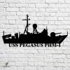 Uss Pegasus Phm-1 Navy Ship Metal Art, Navy Ships Silhouette Metal Gift For Navy Veteran, Custom Us Navy Ship Metal Sign