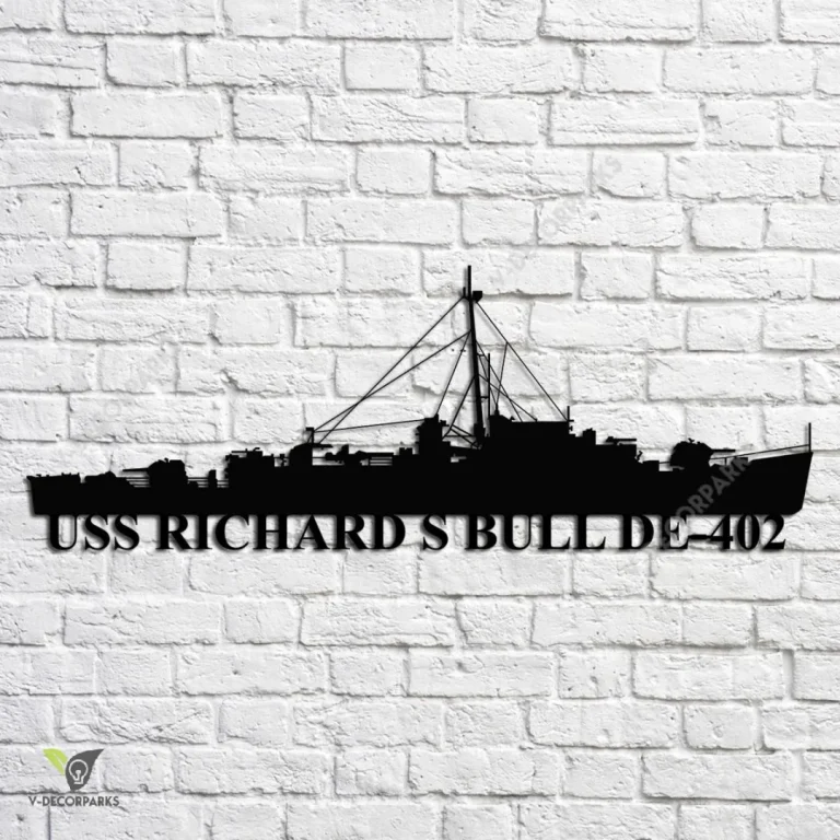 Uss Richard S Bull De-402 Navy Ship Metal Art, Navy Ships Silhouette Metal Gift For Navy Veteran, Custom Us Navy Ship Metal Sign