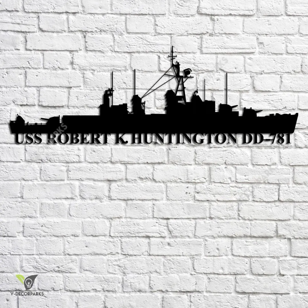 USS-Robert-K.-Huntington-DD-781_metalmu.webp Uss Robert K. Huntington Dd-781 Navy Ship Metal Art, Navy Ships Silhouette Metal Gift For Navy Veteran, Custom Us Navy Ship Metal Sign