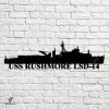 Uss Rushmore Lsd 14 Navy Ship Metal Art, Navy Ships Silhouette Metal Gift For Navy Veteran, Custom Us Navy Ship Metal Sign