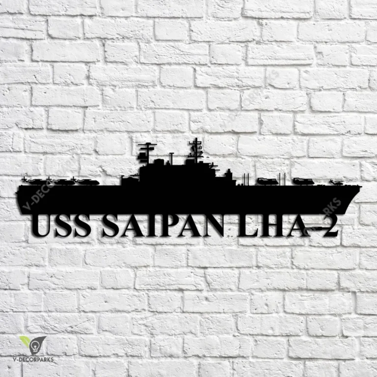 Uss Saipan Lha-2 Navy Ship Metal Art, Navy Ships Silhouette Metal Gift For Navy Veteran, Custom Us Navy Ship Metal Sign