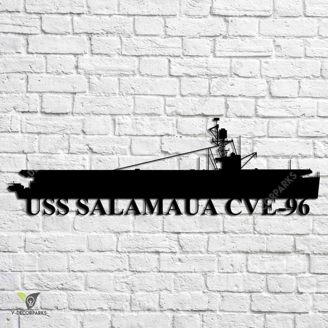 USS-Salamaua-CVE-96_metalmu.webp Uss Salamaua Cve-96 Navy Ship Metal Art, Navy Ships Silhouette Metal Gift For Navy Veteran, Custom Us Navy Ship Metal Sign