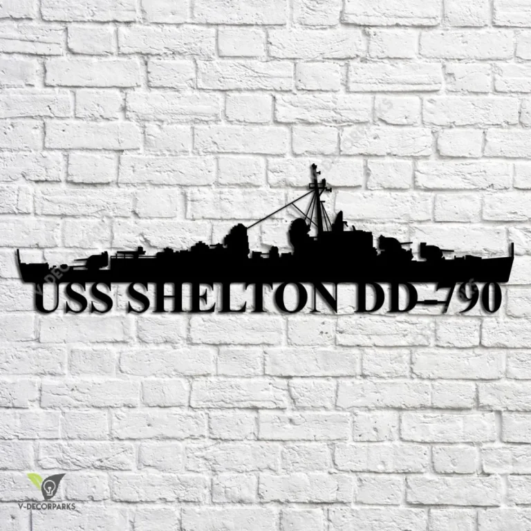 Uss Shelton Dd-790 Navy Ship Metal Art, Navy Ships Silhouette Metal Gift For Navy Veteran, Custom Us Navy Ship Metal Sign