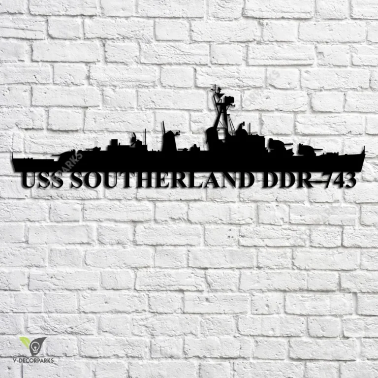 Uss Southerland Ddr-743 Navy Ship Metal Art, Navy Ships Silhouette Metal Gift For Navy Veteran, Custom Us Navy Ship Metal Sign