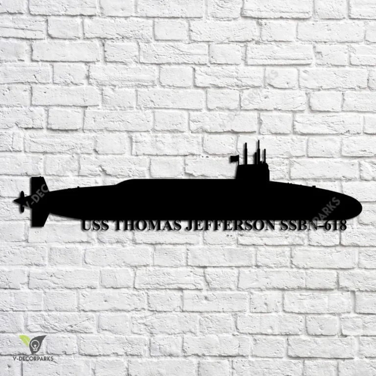 Uss Thomas Jefferson Ssbn-618 Navy Ship Metal Art, Navy Ships Silhouette Metal Gift For Navy Veteran, Custom Us Navy Ship Metal Sign