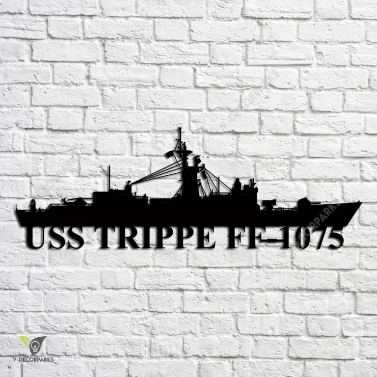 Uss Trippe Ff-1075 Navy Ship Metal Art, Navy Ships Silhouette Metal Gift For Navy Veteran, Custom Us Navy Ship Metal Sign