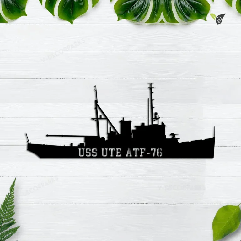 Uss Ute Atf-76 Navy Ships Metal Sign, Navy Veterans Gift, Navy Gifts For Men, Fathers Day Gift, Battleship Metal Sign