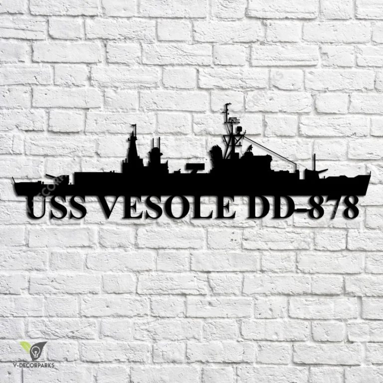 Uss Vesole Dd-878 Navy Ship Metal Art, Navy Ships Silhouette Metal Gift For Navy Veteran, Custom Us Navy Ship Metal Sign