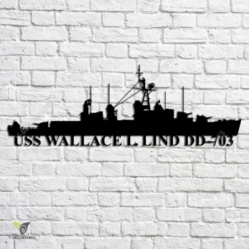 Uss Wallace L. Lind Dd-703 Navy Ship Metal Art, Navy Ships Silhouette Metal Gift For Navy Veteran, Custom Us Navy Ship Metal Sign