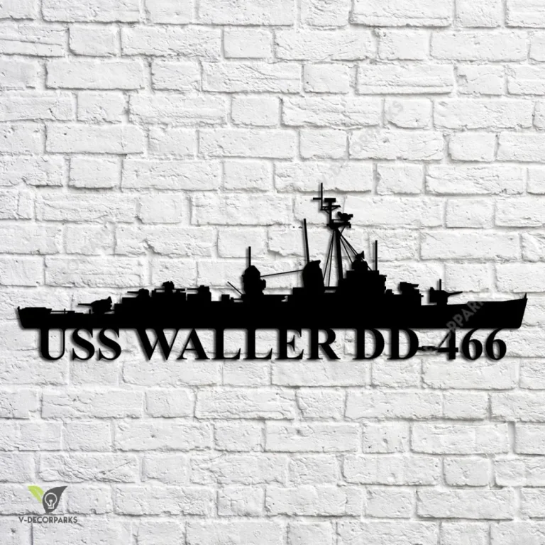 Uss Waller Dd-466 Navy Ship Metal Art, Navy Ships Silhouette Metal Gift For Navy Veteran, Custom Us Navy Ship Metal Sign