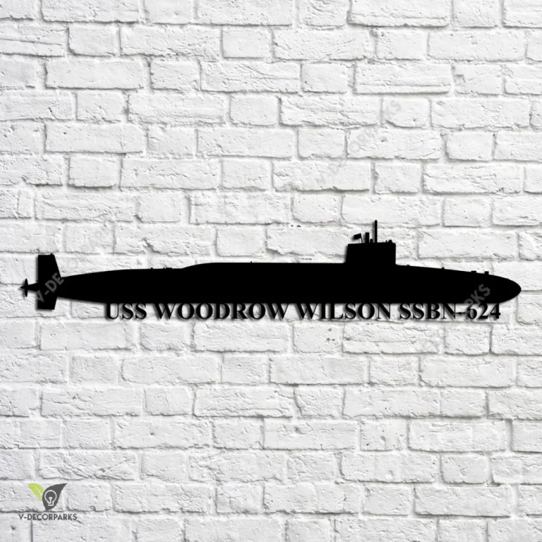 Uss Woodrow Wilson Ssbn-624 Navy Ship Metal Art, Navy Ships Silhouette Metal Gift For Navy Veteran, Custom Us Navy Ship Metal Sign