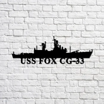 Uss Fox Cg-33 Navy Ship Metal Sign, Memory Wall Metal Sign Gift For Navy Veteran, Navy Ships Silhouette Metal Sign