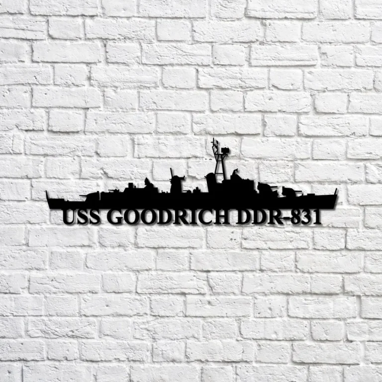 Uss Goodrich Ddr-831 Navy Ship Metal Sign, Memory Wall Metal Sign Gift For Navy Veteran, Navy Ships Silhouette Metal Sign