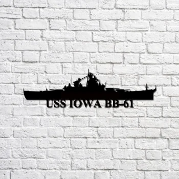 Uss Iowa Bb-61 Battleship Navy Ship Metal Sign, Memory Wall Metal Sign Gift For Navy Veteran