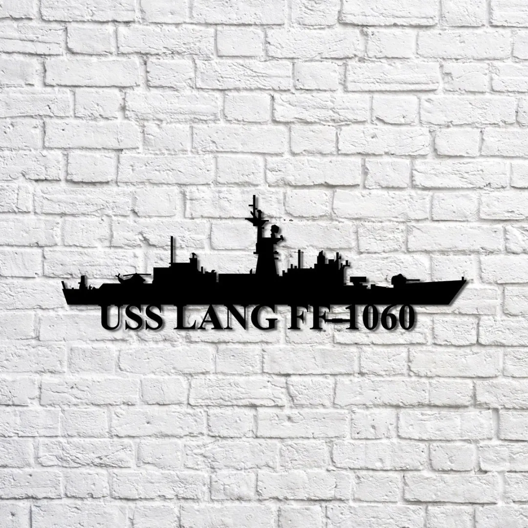 USS_20Lang_20FF-1060_1024x1024_2x_074cf6ff-1d7b-4967-b477-79c5699b3c96.webp Uss Lang Ff-1060 Navy Ship Metal Sign, Memory Wall Metal Sign Gift For Navy Veteran