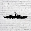 Uss Lang Ff-1060 Navy Ship Metal Sign, Memory Wall Metal Sign Gift For Navy Veteran, Navy Ships Silhouette Metal Sign