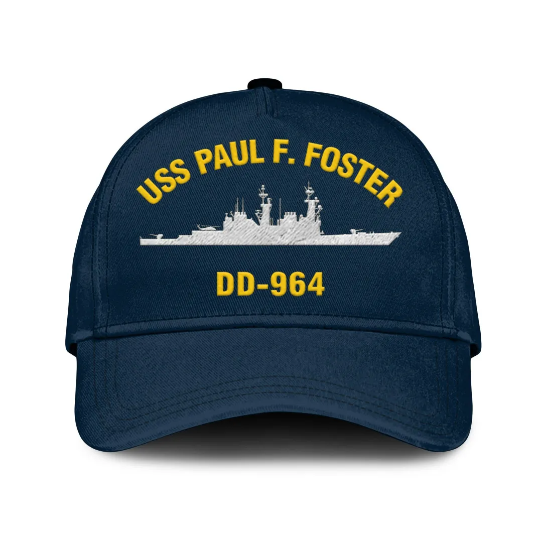USS_20PAUL_20F._20FOSTER_20DD-964_1cd92a0d-1be7-480f-8d82-2d28730554cd.webp Uss Paul F. Foster Dd-964 Classic Cap, Custom Print/embroidered Us Navy Ships Classic Baseball Cap, Gift For Navy Veteran