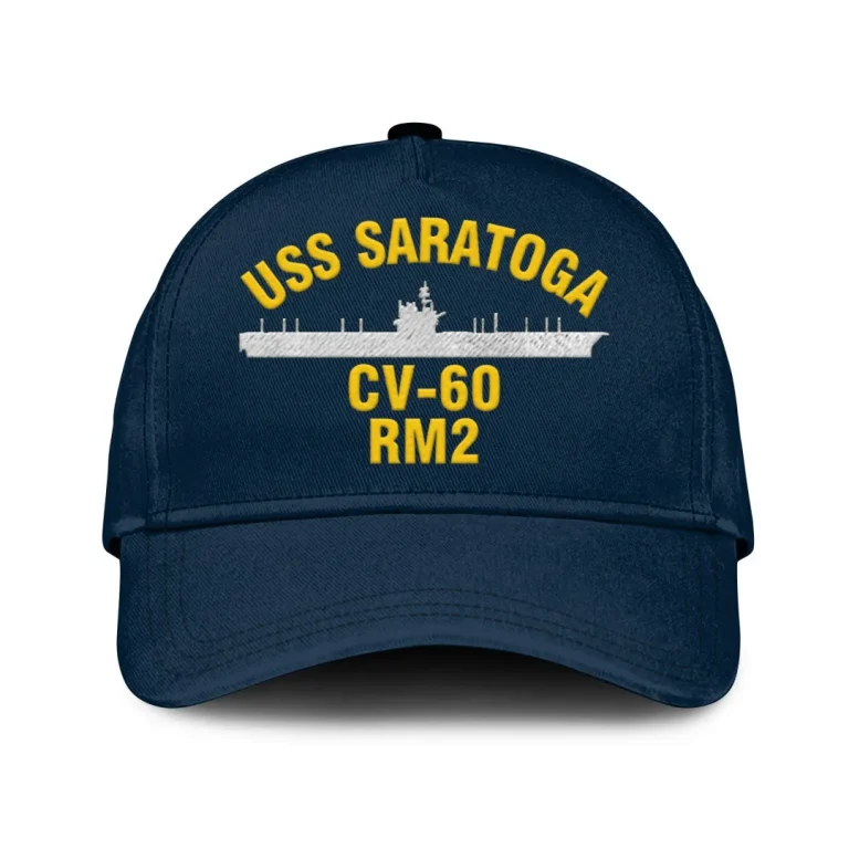 Uss Saratoga Cv-60 Rm2 Classic Cap, Custom Print/embroidered Us Navy Ships Classic Baseball Cap, Gift For Navy Veteran