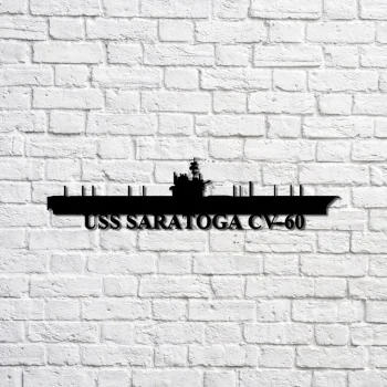 Uss Saratoga Cv-60 Navy Ship Metal Sign, Memory Wall Metal Sign Gift For Navy Veteran