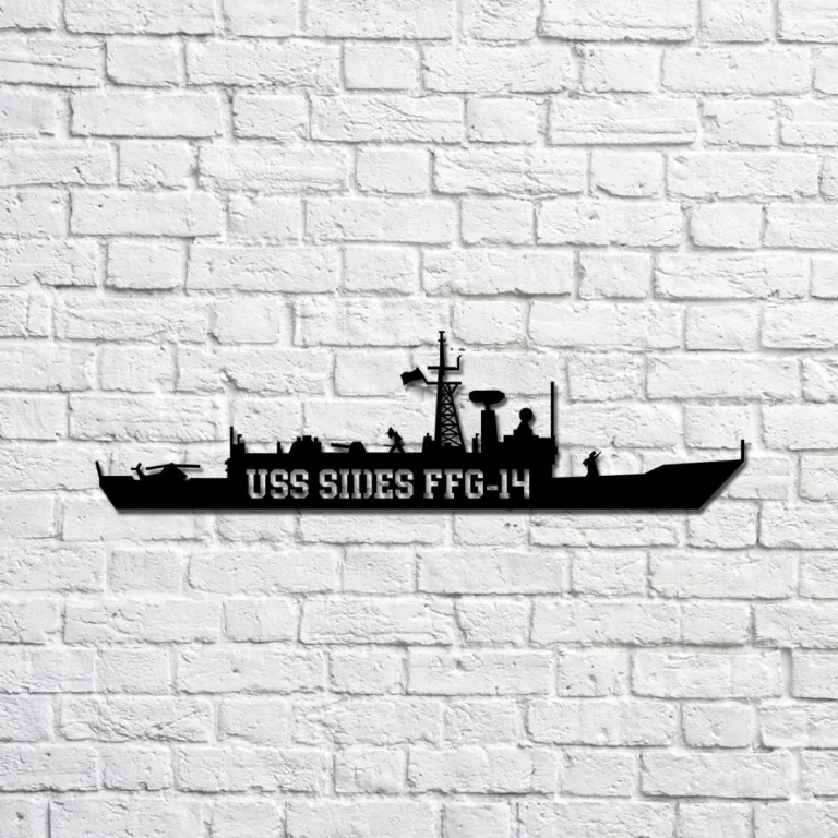 Uss Sides Ffg-14 Navy Ship Metal Sign, Memory Wall Metal Sign Gift For Navy Veteran