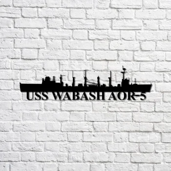 Uss Wabash Aor-5 Navy Ship Metal Sign, Memory Wall Metal Sign Gift For Navy Veteran, Navy Ships Silhouette Metal Sign