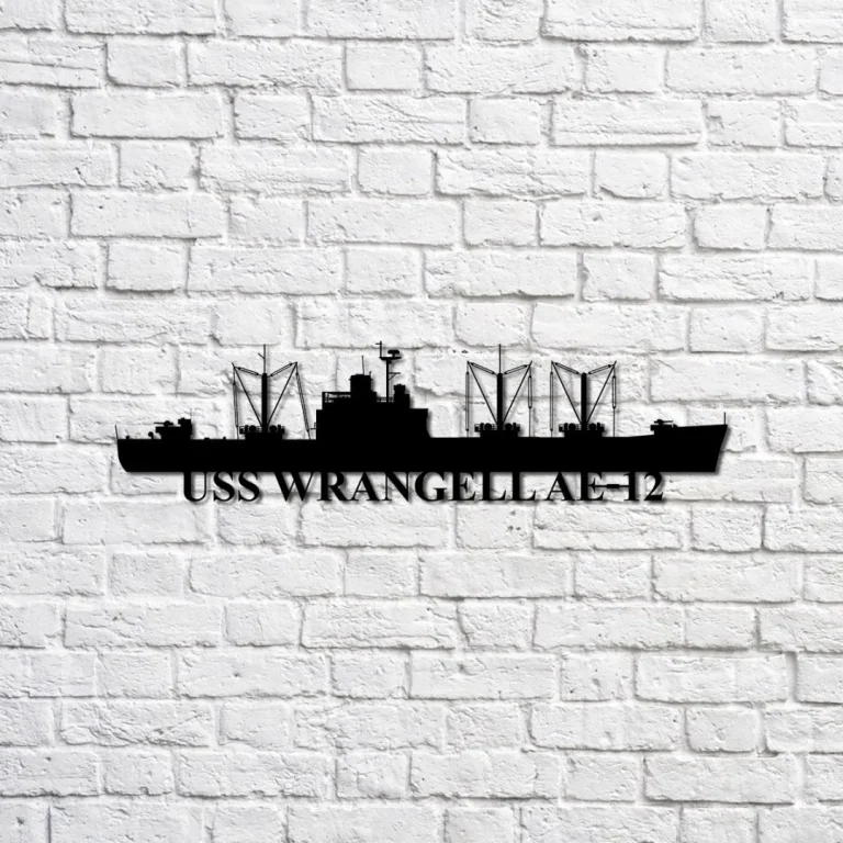 Uss Wrangell Ae-12 Navy Ship Metal Sign, Memory Wall Metal Sign Gift For Navy Veteran, Navy Ships Silhouette Metal Sign