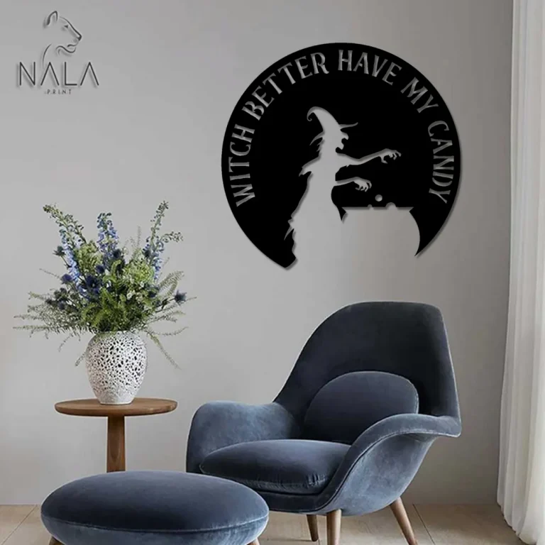 Witch Better Have My Candy Metal Wall Art, Halloween Wall Hanging, Witch Metal Sign, Perfect Home Wall Decor For Halloween