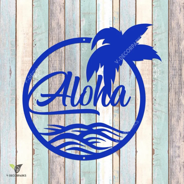 Aloha Hawaii Metal Sign, Aloha Hawaiian Steel Beach Artwork Metal Sign