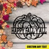 Happy Fall Y'all Pumpkin Metal Sign Monogram, Fall Evergreen Decor For Mom Metal Sign