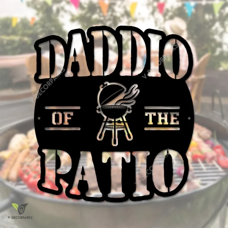 Daddio Of The Patio Funny Bbq Metal Sign, Backyard Grill Metallic Decor Metal Sign