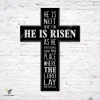 He Is Not Here For He Is Risen Cross Metal Wall Art, Jesus Rust Resistant Plaque For Christmas Metal Sign